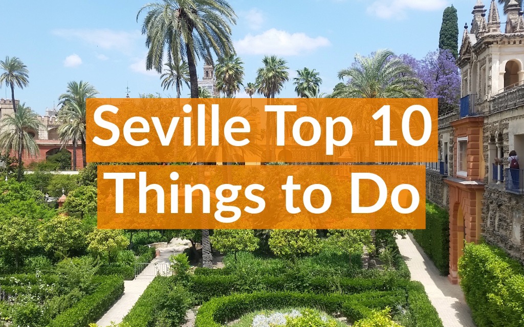 seville top things to do